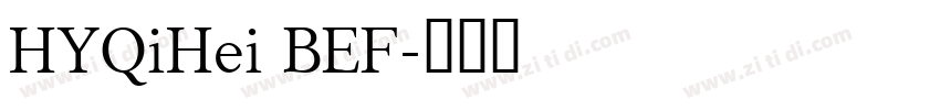 HYQiHei BEF字体转换
